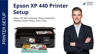 Epson XP 440 Printer Setup | Printer Drivers | Wi-Fi setup | Unboxing