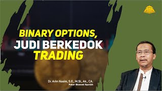 BINARY OPTIONS: JUDI BERKEDOK TRADING | KAJIAN EKONOMI ISLAM