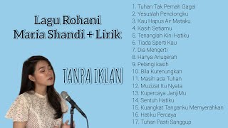 LAGU ROHANI 1 JAM MARIA SHANDI + LIRIK