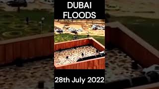 dubai floods U.A.E 28th July 2022💌🙏🏻 #shorts #prayfordubai