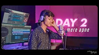 Day 2 - Mere Apne | 30Days30Songs Series | @rupambhuyan3848