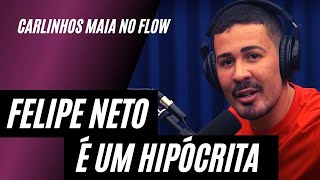 CARLINHOS MAIA X FELIPE NETO? – Carlinhos Maia no Flow