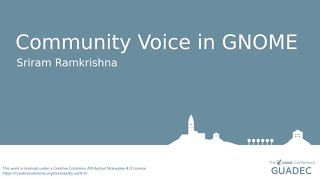 Community Voice in GNOME with Sriram Ramkrishna