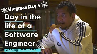 A Day in the Life of a Software Engineer | VLOGMAS DAY 5