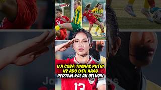 Uji Coba Timnas Putri Indonesia vs ADO Den Haag | Garuda Pertiwi kalah Selusin 👀