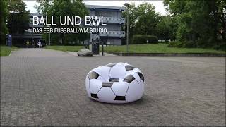 Ball und BWL - Das ESB Fußball-WM Studio (Folge 1)