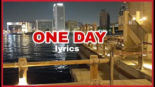 ONE DAY WITH LYRICS