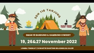 LT 2  // Gudep 16005-16006  Basis SDN 118 Tanjung // Kwarran Bojongloa Kaler // Tahun 2022