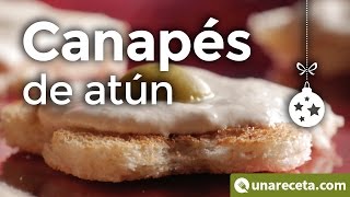 Canapés de atún ¡Un entrate ideal!