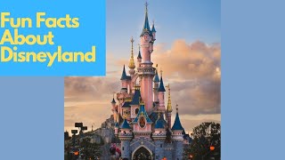 Super quick fun facts about Disneyland | Facter