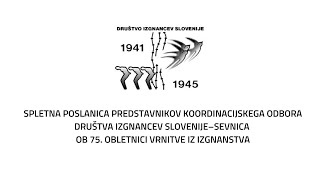 Spletna poslanica predstavnikov koordinacijskega odbora Društva izgnancev Slovenije-Sevnica