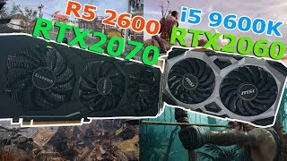 RTX2060vsRTX2070 i5 9600K Ryzen 5 2600