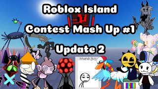 Roblox Island Contest Mash Up #1 | Update 2