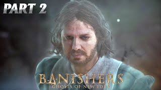 Banishers Ghosts Of New Eden Game play Part2  Understand why Charles Lingers (No Commentary)