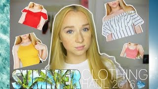 SUMMER FASHION TRY-ON HAUL! ♡ JUNE 2016