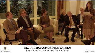 Revolutionary Jewish Women - Toby Hecht, Director of Shabtai