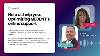 Help us help you: Optimizing MEDENT's online support