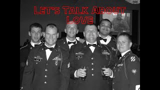 Let's Talk About Love | 2-69AR Post Deployment Ball