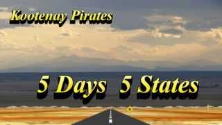 Kootenay Pirates - 5 Days 5 States