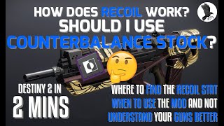 What is Counterbalance Stock and how does it work? When and should I use it? Destiny 2 in 2 mins