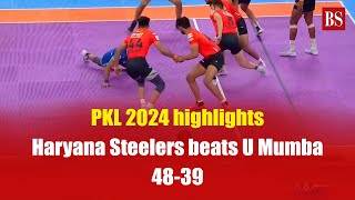 PKL 2024 highlights | Haryana Steelers beats U Mumba 48-39