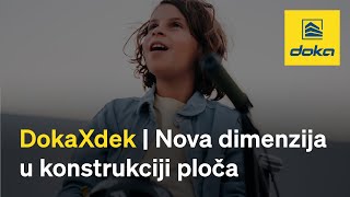 DokaXdek | Nova dimenzija u konstrukciji ploča. [RS]