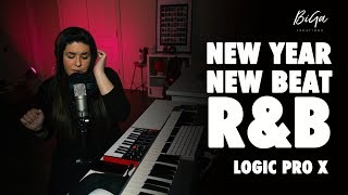 New Year, NEW BEAT! Making an R&B Song - [Logic Pro X]