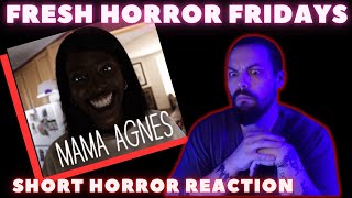 Fresh Horror Friday's | Mama Agnes - Short Horror Film Reaction