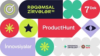 "Rəqəmsal Zirvələr 2022" | "ProductHunt" / İnnovasiyalar