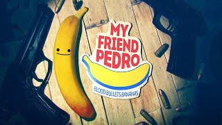 My Friend Pedro - №1