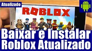 Como Baixar e Instalar ROBLOX ATUALIZADO no Android