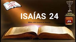 Isaías 24 - JFA - projeto ler toda a Bíblia