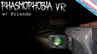 Phasmophobia (VR) - The found footage of two ghost hunters w/Masich2D