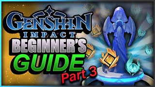 Genshin Impact: Beginner Guide 2021! | Leveling Talents, Statues of the Seven and MORE Explained!