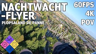 NachtWacht-Flyer 4K 60fps on ride POV - Plopsaland De Panne, Belgium August 2023