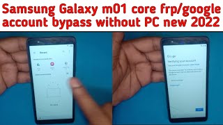 Samsung m01 core frp bypass ।। Samsung Galaxy m01 core frp google account bypass without PC new 2022