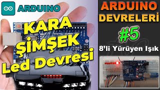 Arduino ile Kara Şimşek - Knight Rider