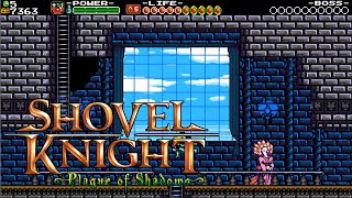 SCREW THE PAINTINGS! - Shovel Knight: Plague of Shadows part 6