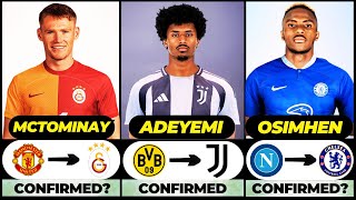 🚨 ALL LATEST CONFIRMED TRANSFER SUMMER AND RUMOURS 2024, 🔥 Adeyemi, McTominay, Osimhen✅️