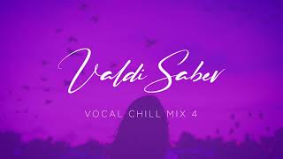 Valdi Sabev - Chill Out 4