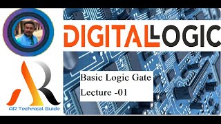 Digital Logic - Basic Gate || NOT || AND || OR gate