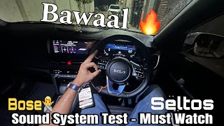 Music System Test - Kia Seltos GTX Plus | Amazing Sound System By Bose | Sound System Test