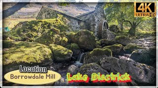 Borrowdale Mill - location from parking Lake Disctrick National park  🏔️🌄Janek Włóczykij