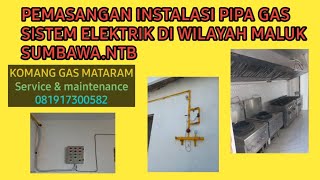 Pemasangan instalasi pipa gas sistem elektrik mengunakan detector anti bocor.