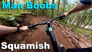 Man Boobs - Squamish 2024