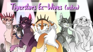 Tigerstar's Ex-Wives || Warrior Cats MAP || Outro