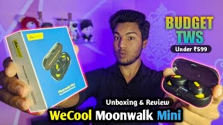 WeCool Moonwalk Mini Earbuds Unoxing & Review | Budget TWS under ₹699 |  GeekFly Tech