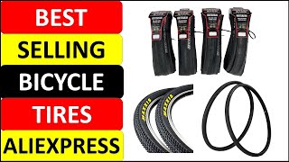 Top 10 Best Selling Bicycle Tires in 2023 on AliExpress