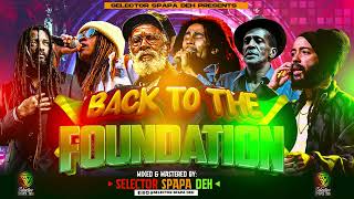 Back To The Foundation Mixx By Selector Spapa Deh