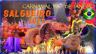 SALGUEIRO 2023 Desfile COMPLETO 4K 🇧🇷 RIO CARNAVAL